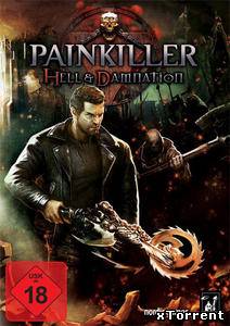Painkiller: Hell and Damnation (RUS) [RePack от R.G Repacker's] /Nordic