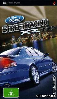 Ford Street Racing: XR Edition /RUS/ [ISO]