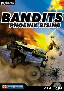 Bandits: Phoenix Rising (2003/PC/RUS)